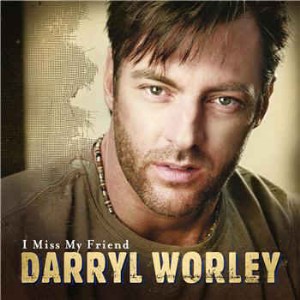 Worley ,Darryl - I Miss My Friend